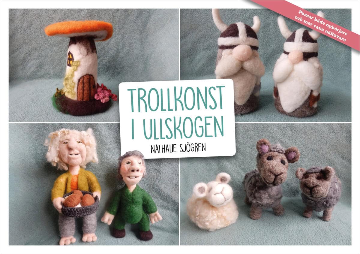 Nathalie Sjögren : Trollkonst i ullskogen