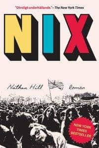 Nathan Hill : Nix