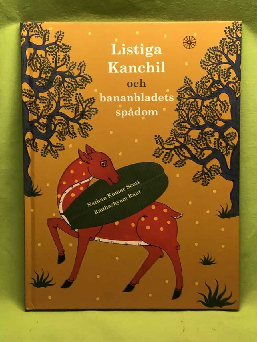 Nathan Kumar Scott : Listiga Kanchil och bananbladets spådom