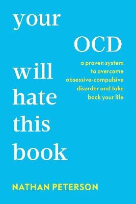 Nathan Peterson : Your OCD Will Hate This Book