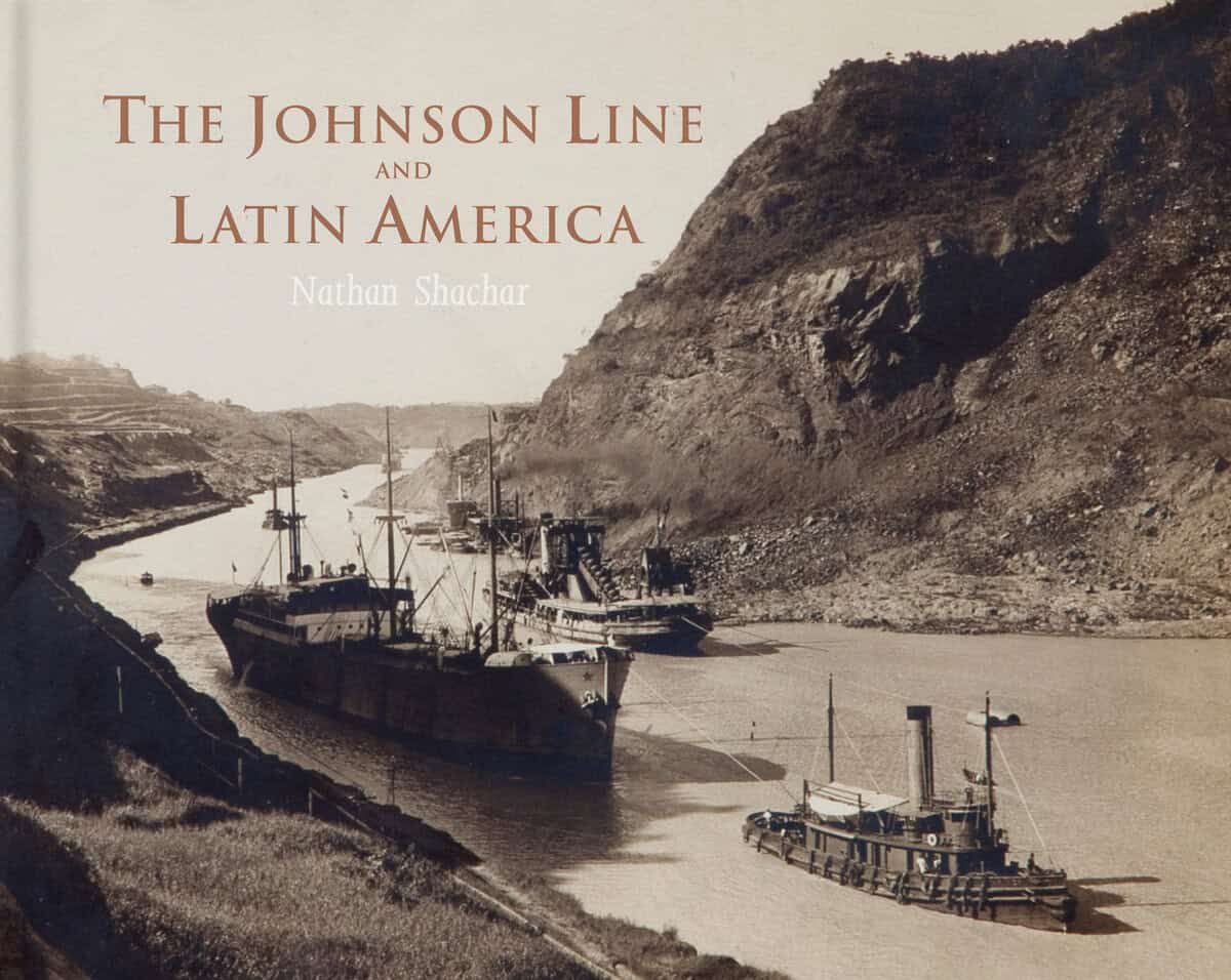 Nathan Shachar : Johnson Line and Latin America