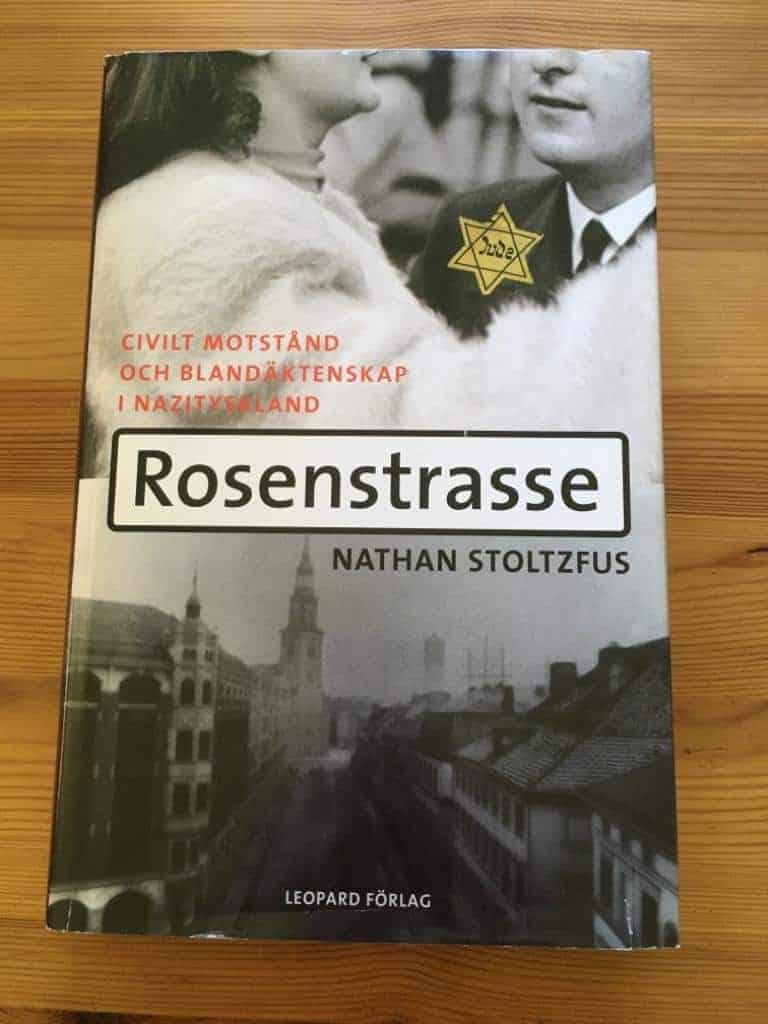 Nathan Stoltzfus : Rosenstrasse