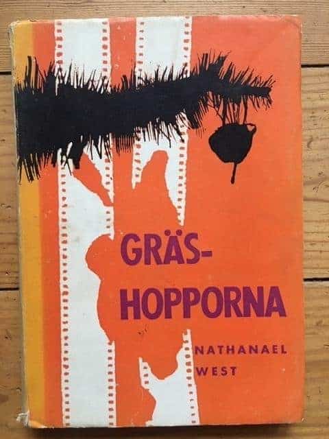 Nathanael West : Gräshopporna