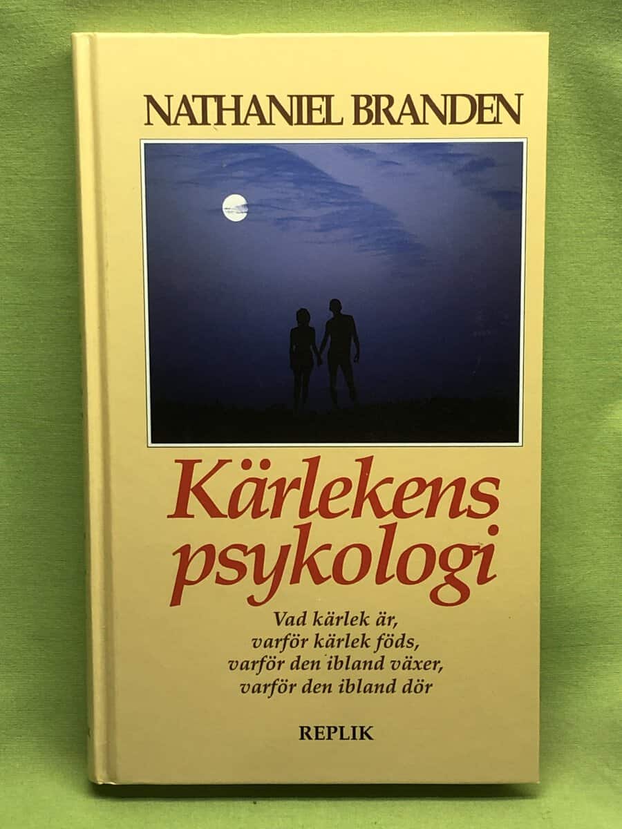 Nathaniel Branden : Kärlekens psykologi