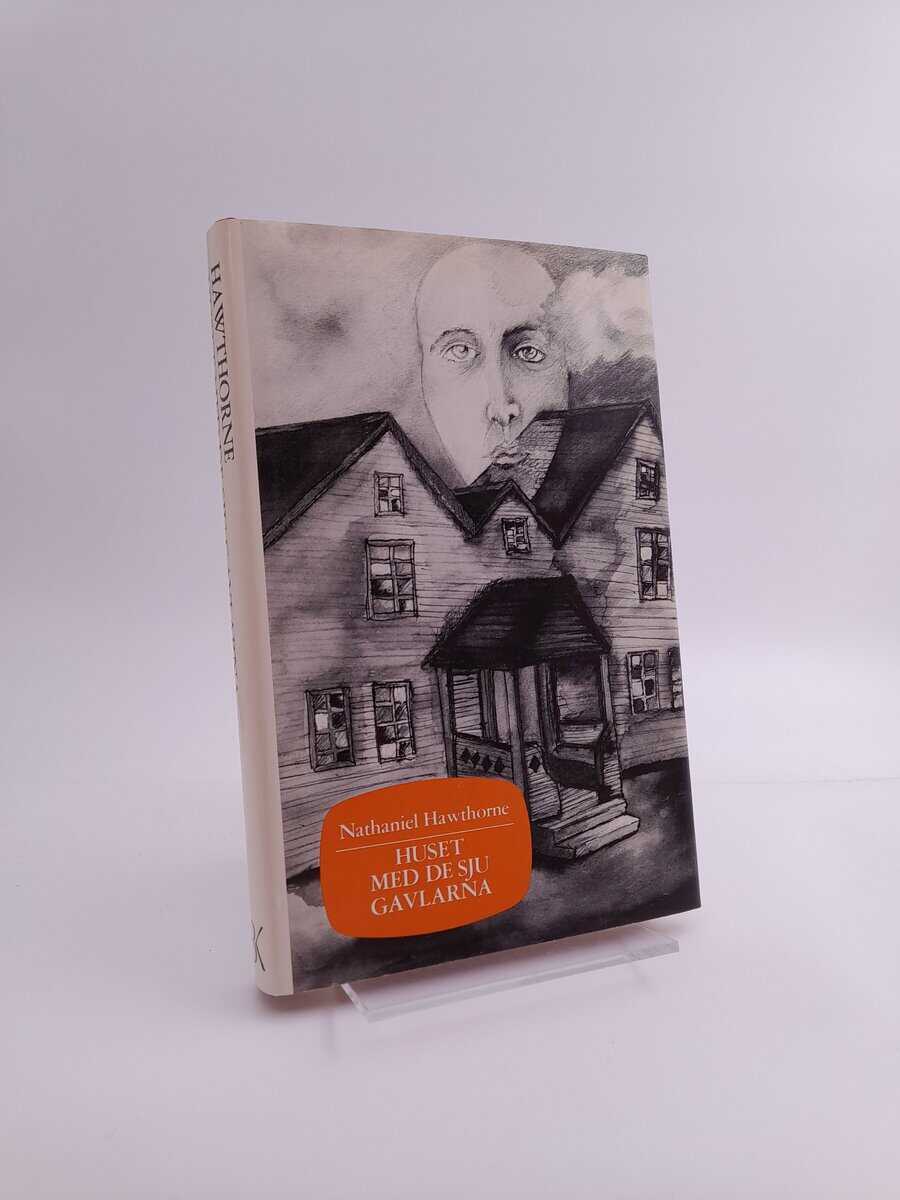 Nathaniel Hawthorne : Huset med de sju gavlarna