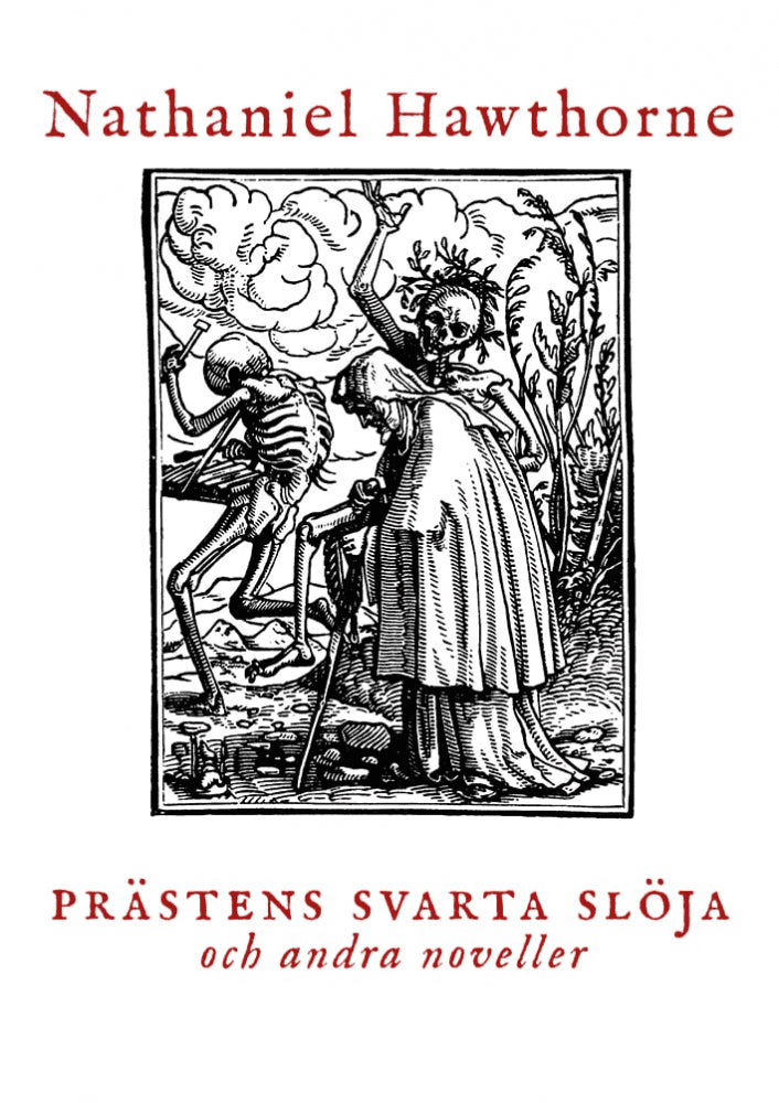 Nathaniel Hawthorne : Prästens svarta slöja och andra noveller