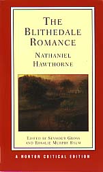 Nathaniel Hawthorne : The Blithedale romance