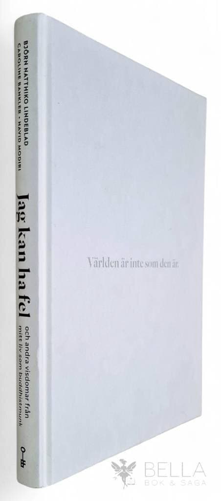 Natthiko Lindeblad, Björn ; Bankler, Caroline ; Modiri, Navid : Jag kan ha fel