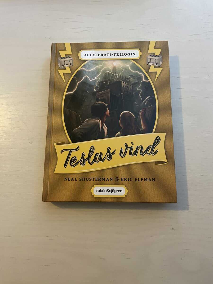 Neal Shusterman : Acceleratitrilogin 1 - Teslas vind