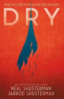 Neal Shusterman : Dry