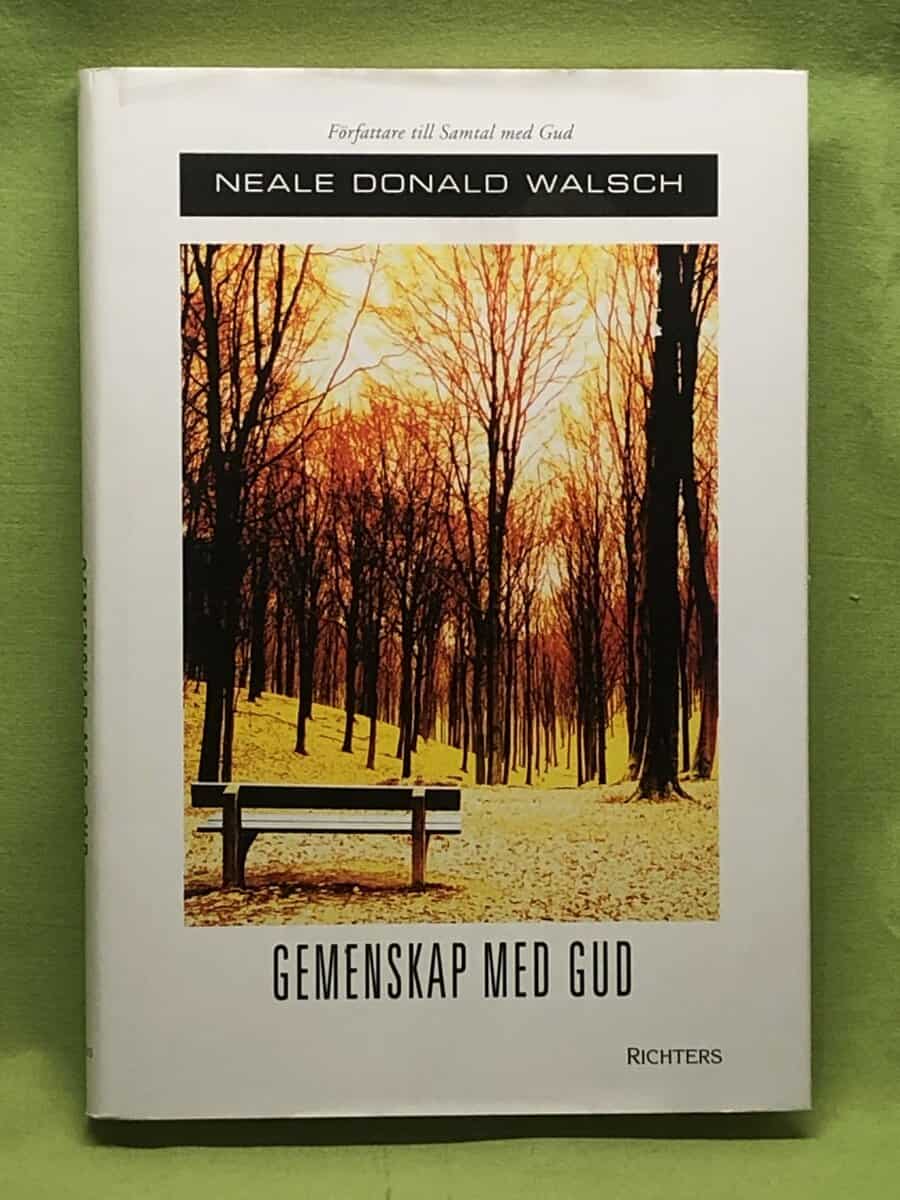 Neale Donald Walsch : Gemenskap med Gud