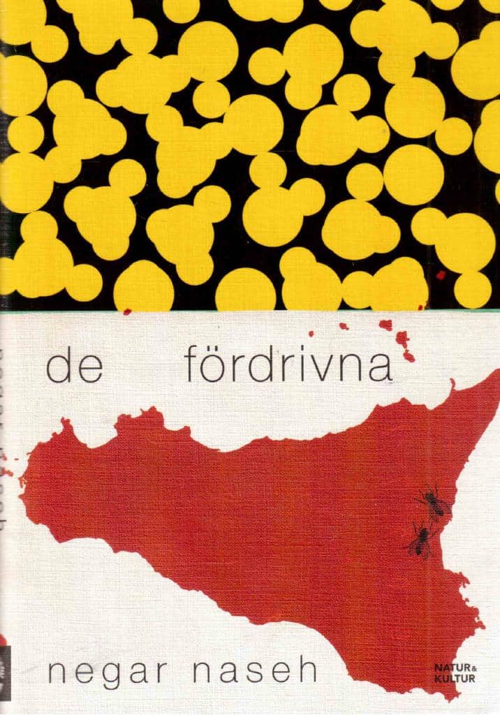 Negar Naseh : De fördrivna