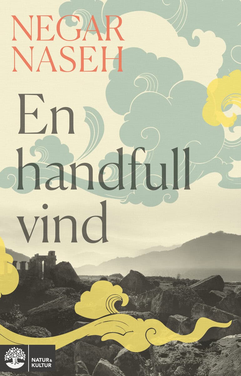 Negar Naseh : En handfull vind