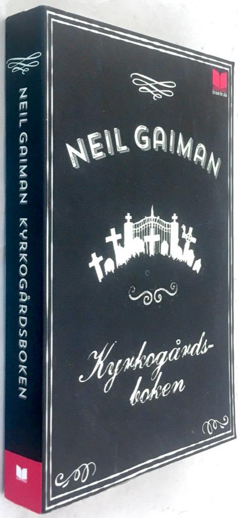 Neil Gaiman ; Chris Riddell : Kyrkogårdsboken