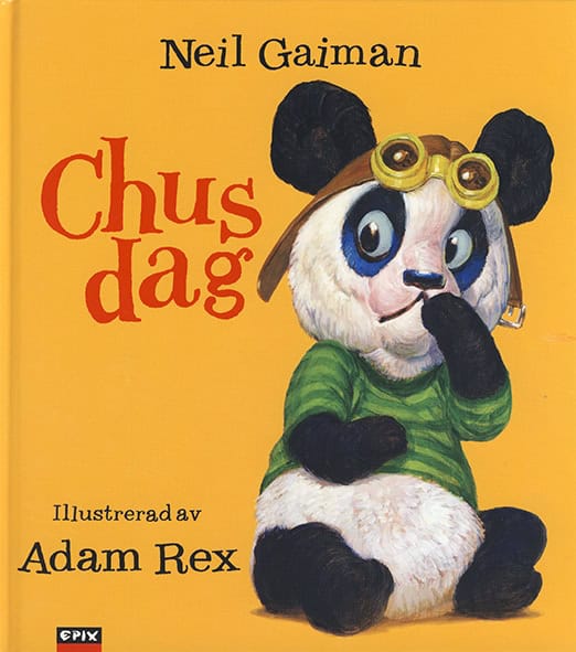 Neil Gaiman : Chus dag