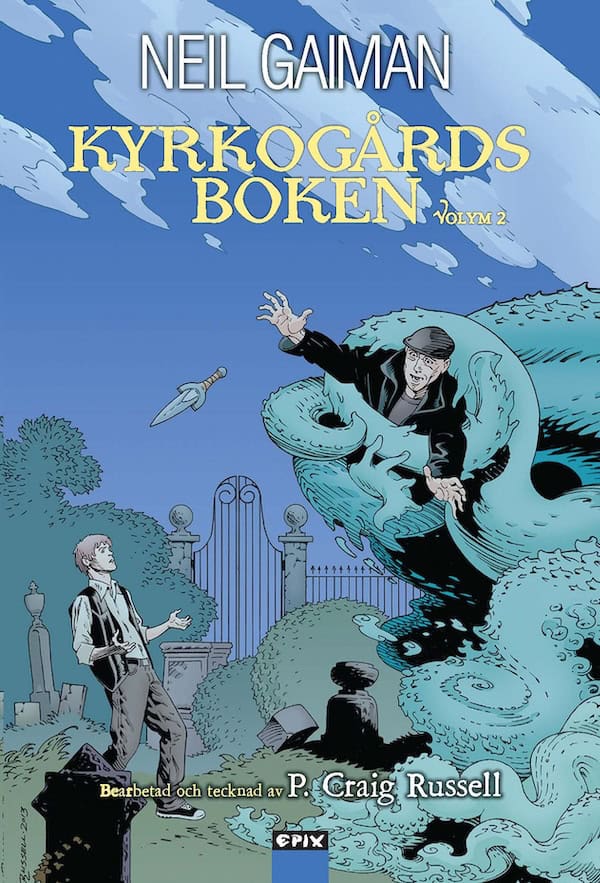 Neil Gaiman : Kyrkogårdsboken. Del 2