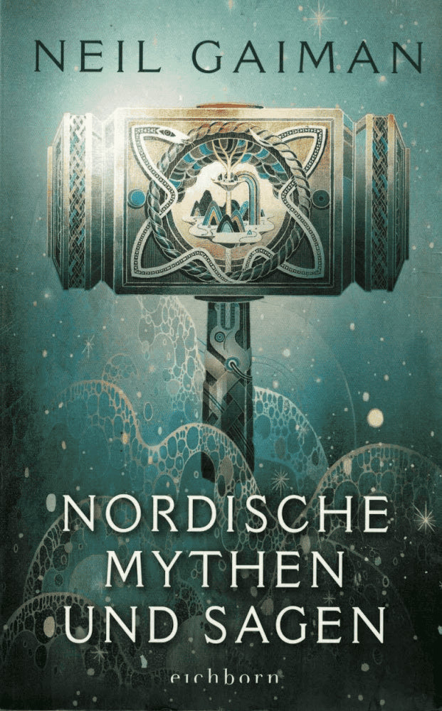 Neil Gaiman : Nordische Mythen und Sagen