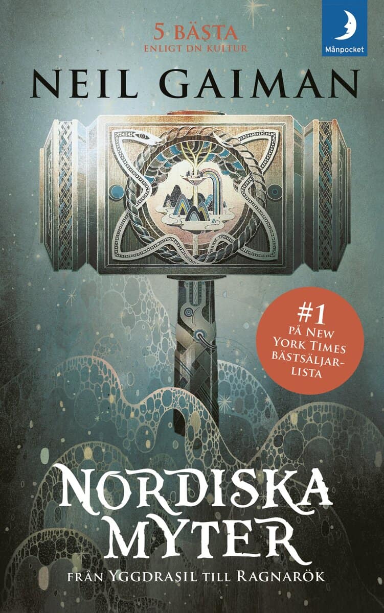 Neil Gaiman : Nordiska myter : från Yggdrasil till Ragnarök