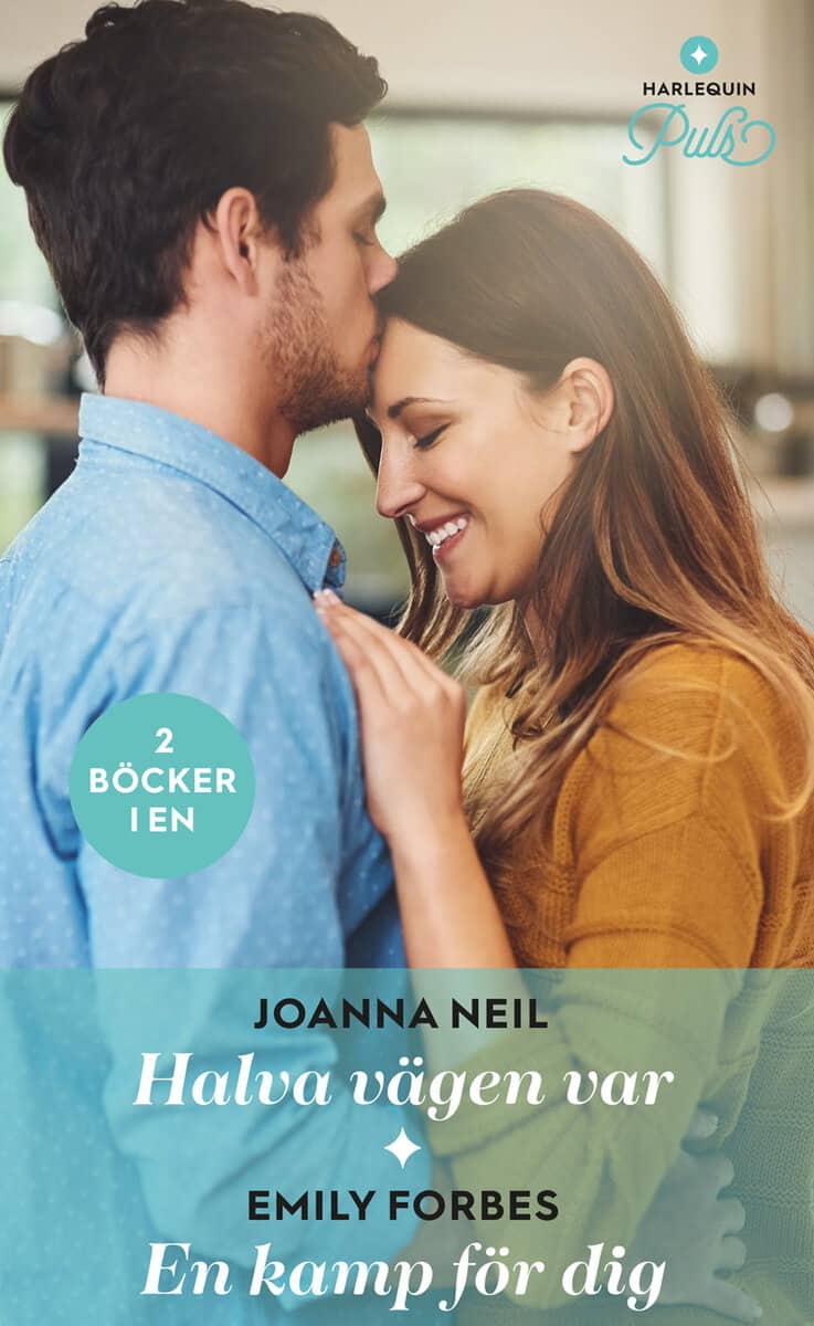 Neil, Joanna ; Forbes, Emily : Halva vägen var ; En kamp för dig