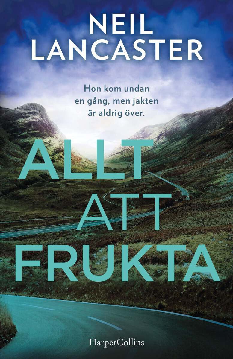 Neil Lancaster : Allt att frukta