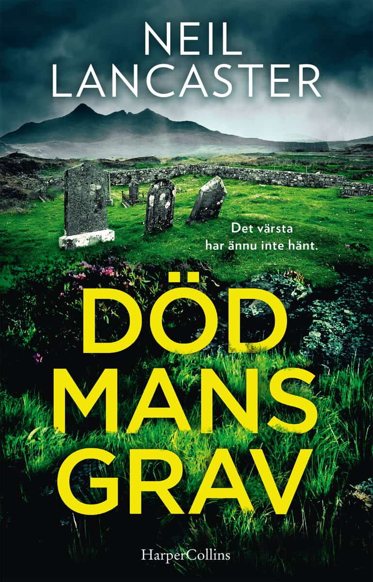 Neil Lancaster : Död mans grav