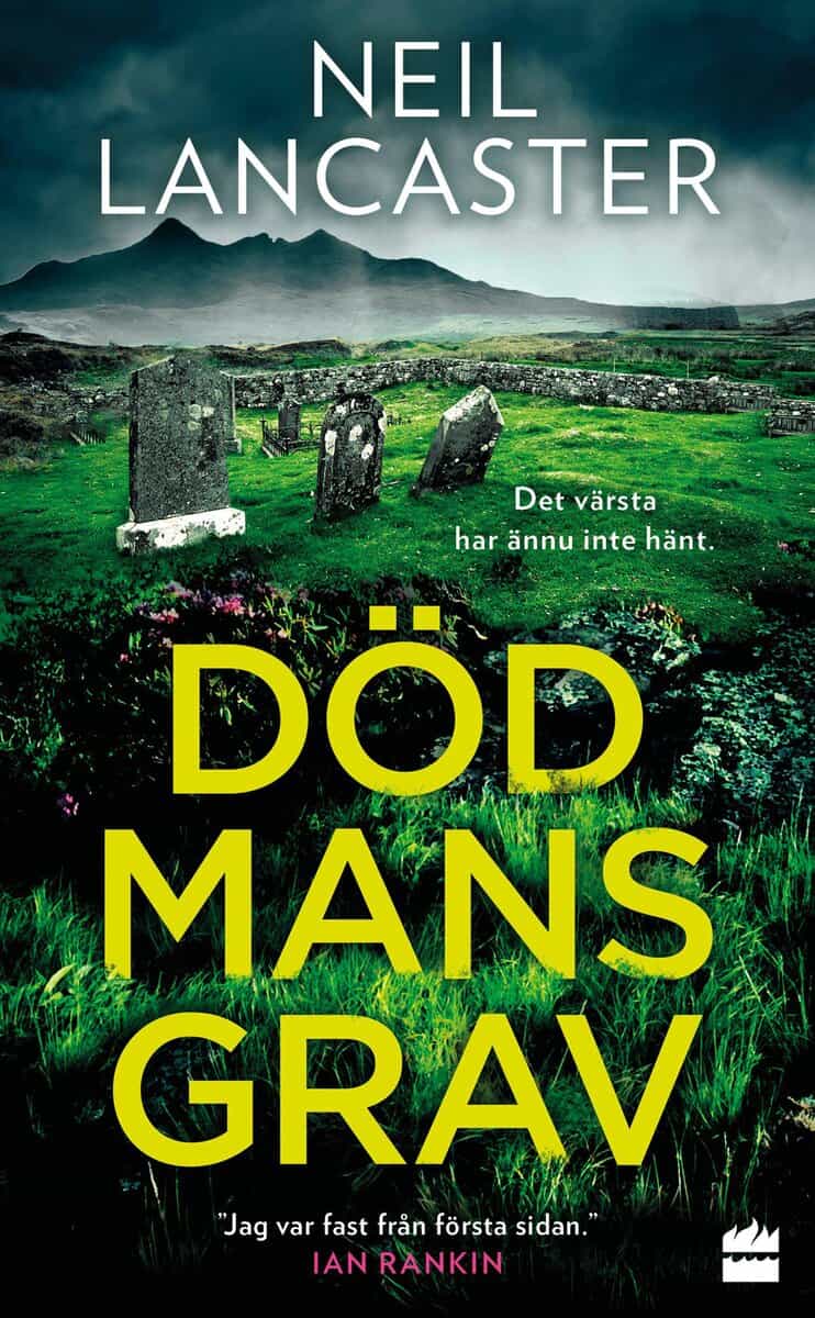 Neil Lancaster : Död mans grav