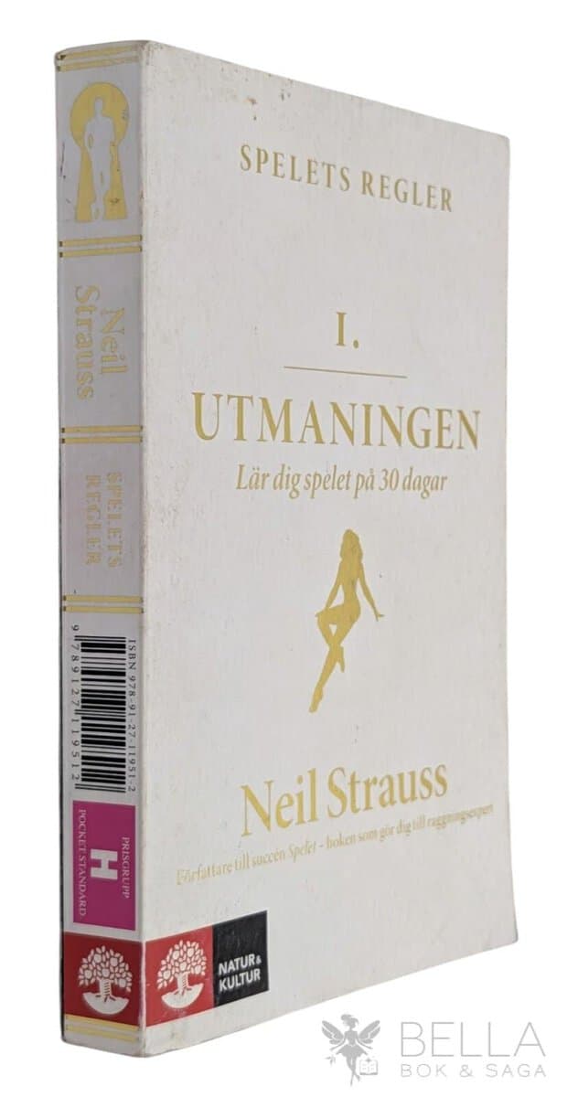 Neil Strauss : Spelets regler