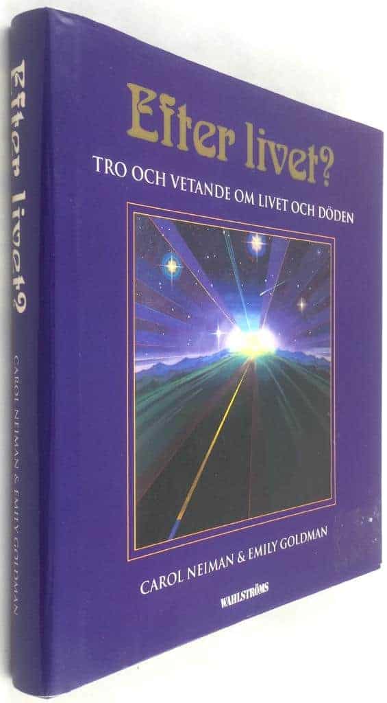 Neiman Carol ; Goldman Emily : Efter livet?
