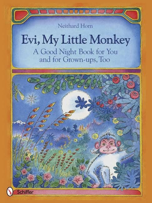 Neithard Horn : Evi, My Little Monkey