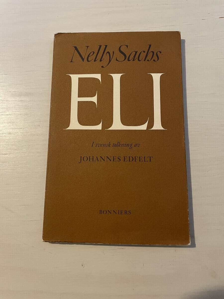 Nelly Sachs : Eli