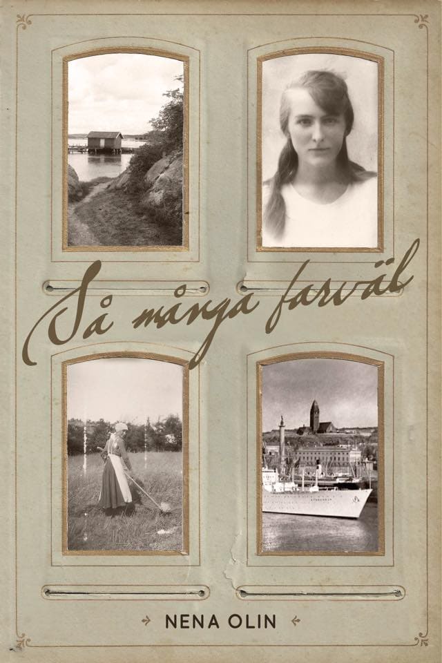 Nena Olin : Så många farväl