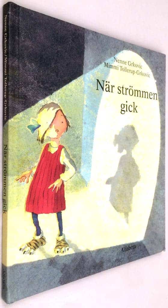 Nenne Grkovic ; Mimmi Tollerup-Grkovic : När strömmen gick