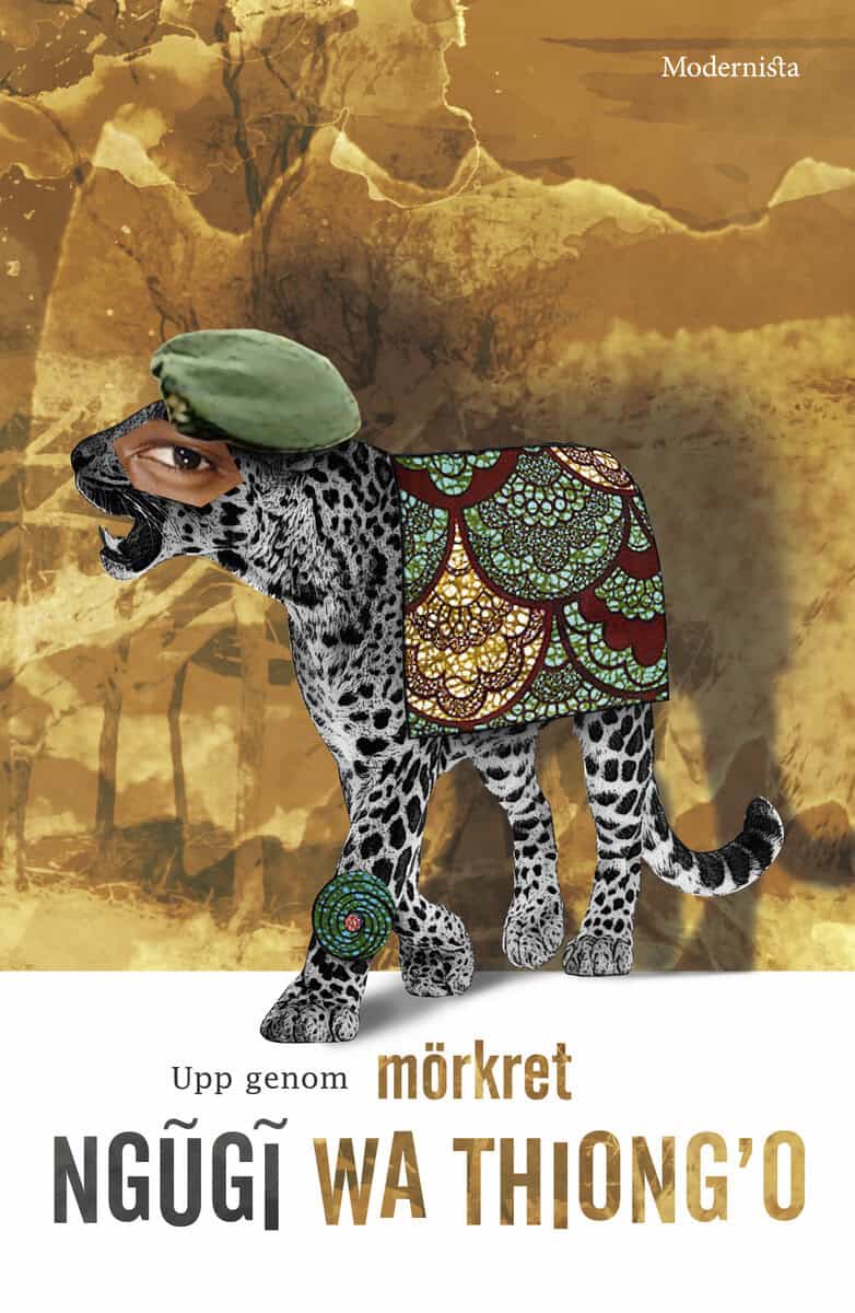 Ngugi Wa Thiong'o : Upp genom mörkret