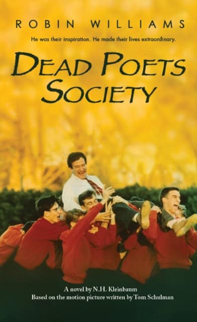 N.H. Kleinbaum : Dead Poets Society
