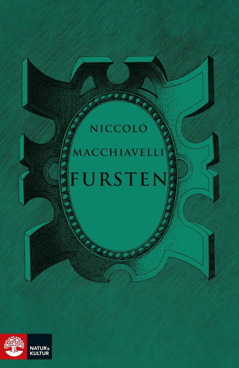 Niccolò Machiavelli : Fursten