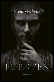Niccolò Machiavelli : Fursten