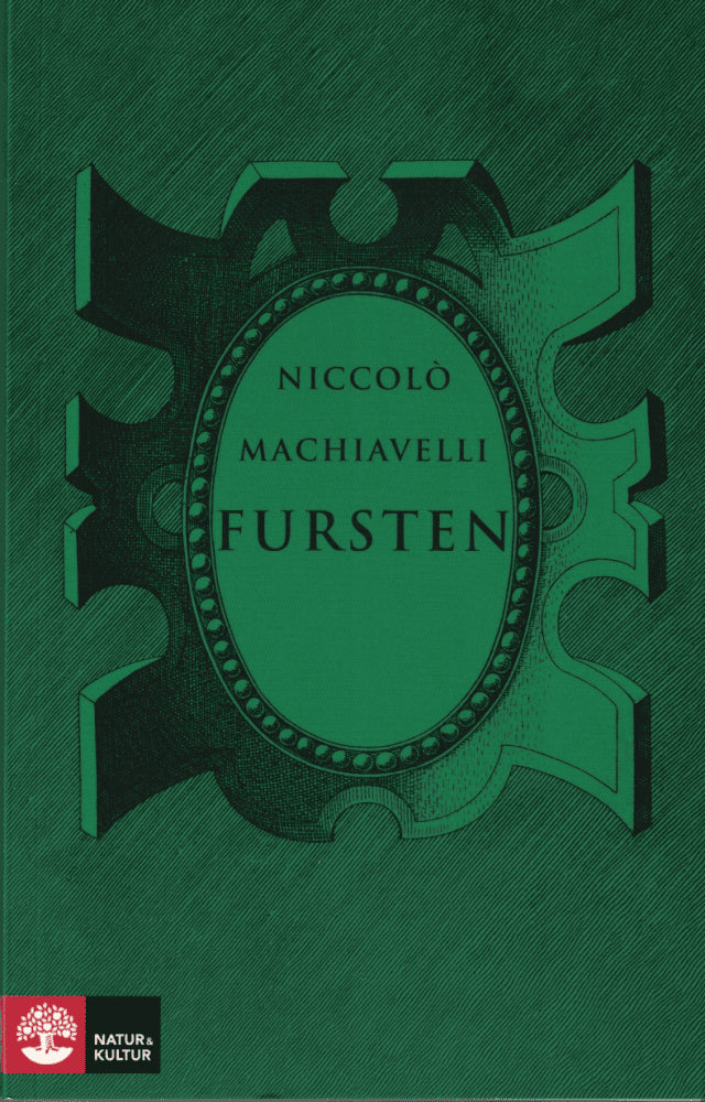 Niccolò Machiavelli : Fursten