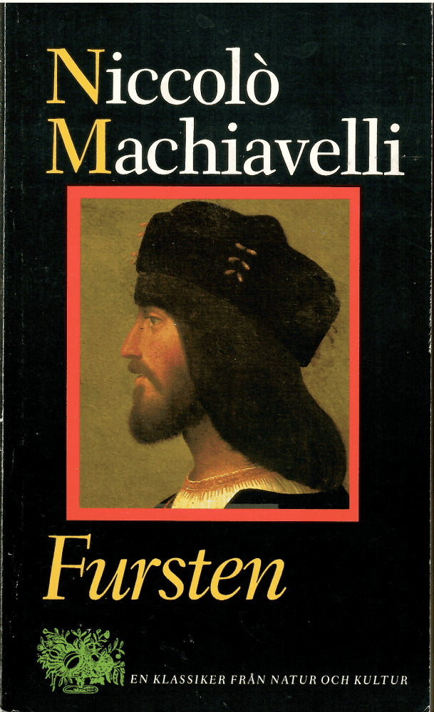 Niccolò Machiavelli : Fursten