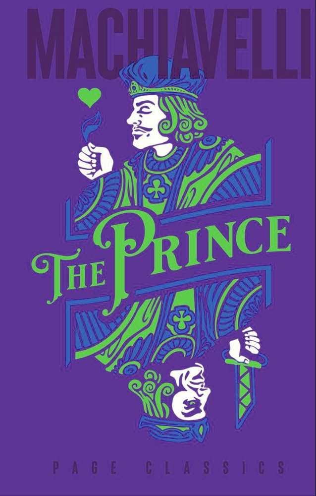Niccolò Machiavelli : The Prince