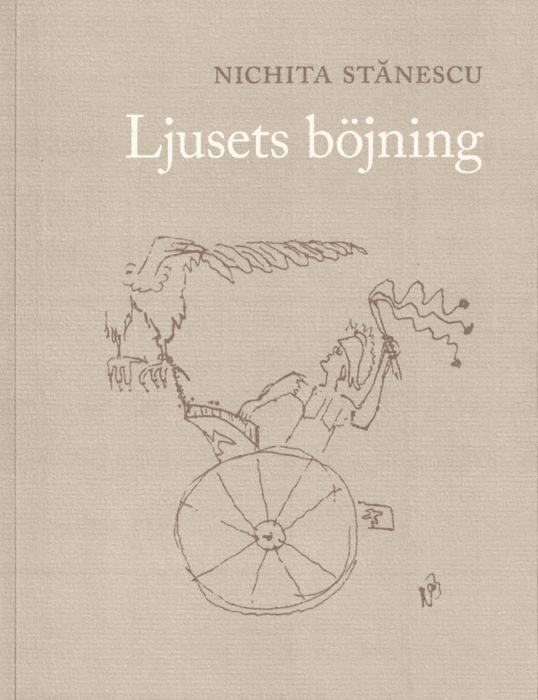 Nichita Stănescu : Ljusets böjning
