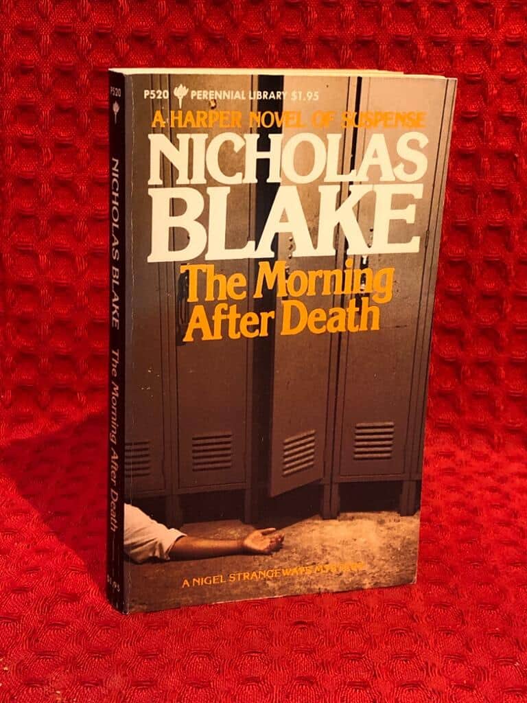 Nicholas Blake : The Morning After Death