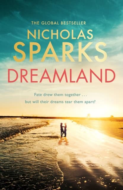 Nicholas Sparks : Dreamland