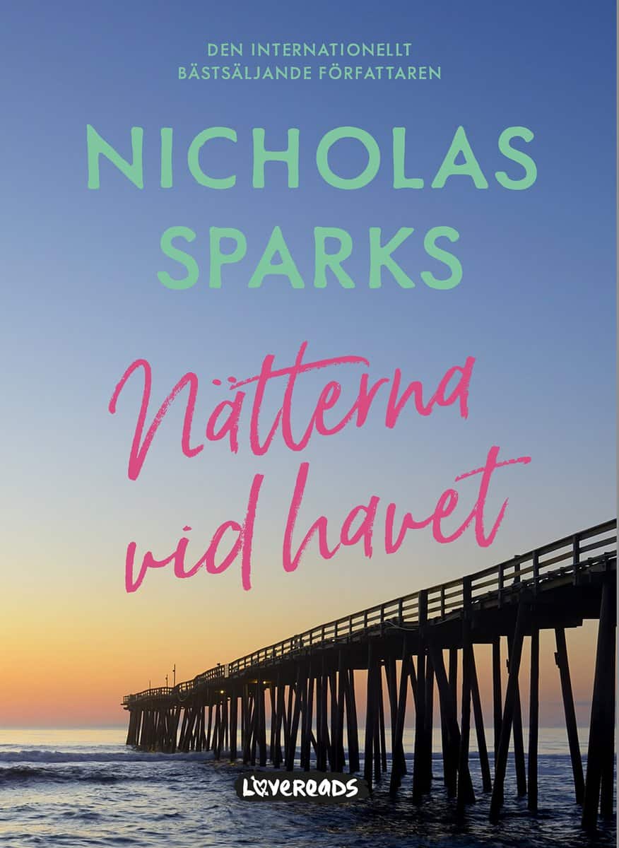 Nicholas Sparks : Nätterna vid havet