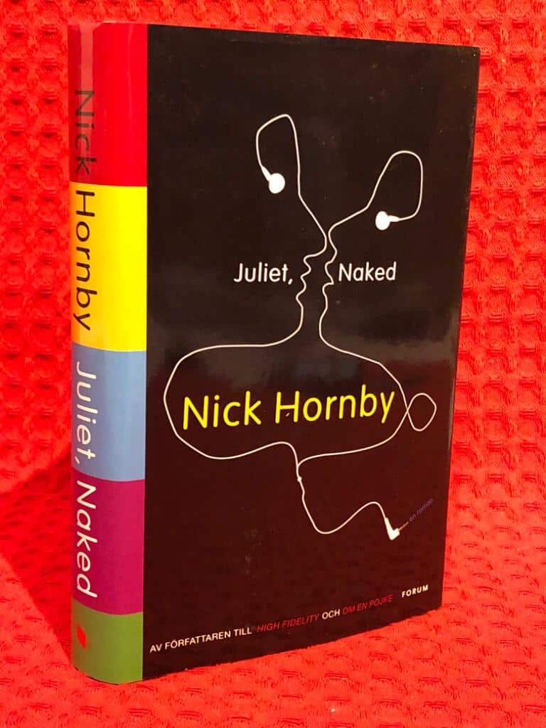 Nick Hornby : Juliet, naked