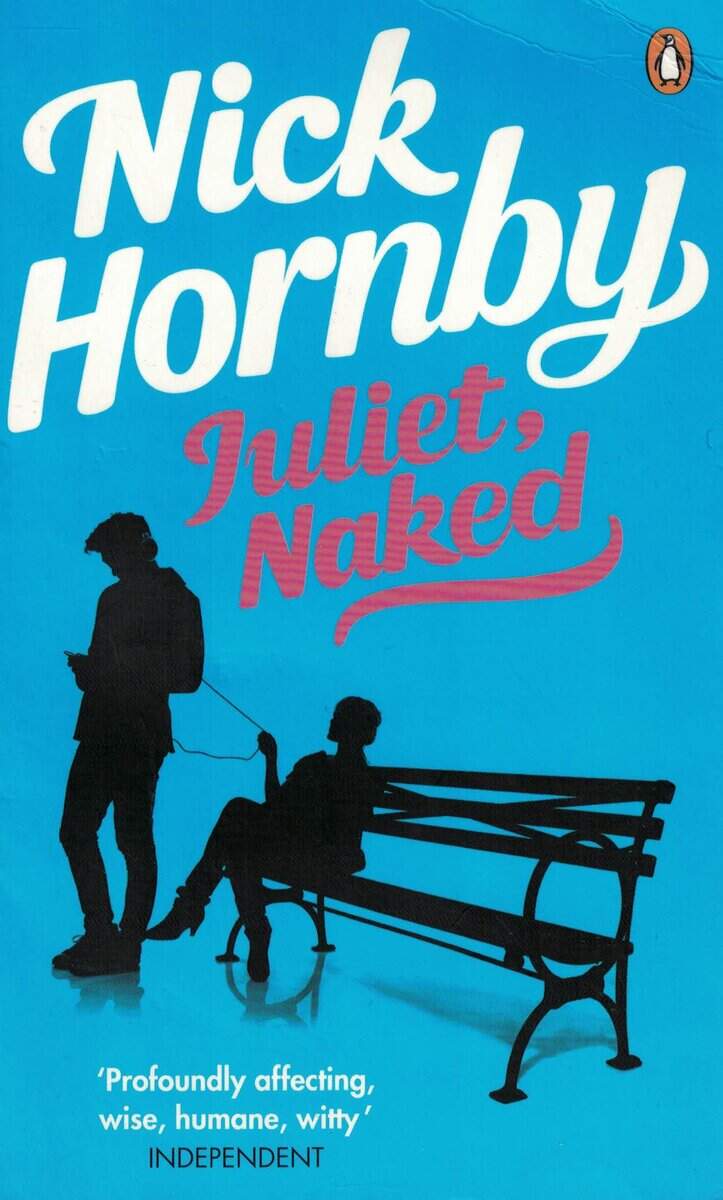 Nick Hornby : Juliet, naked