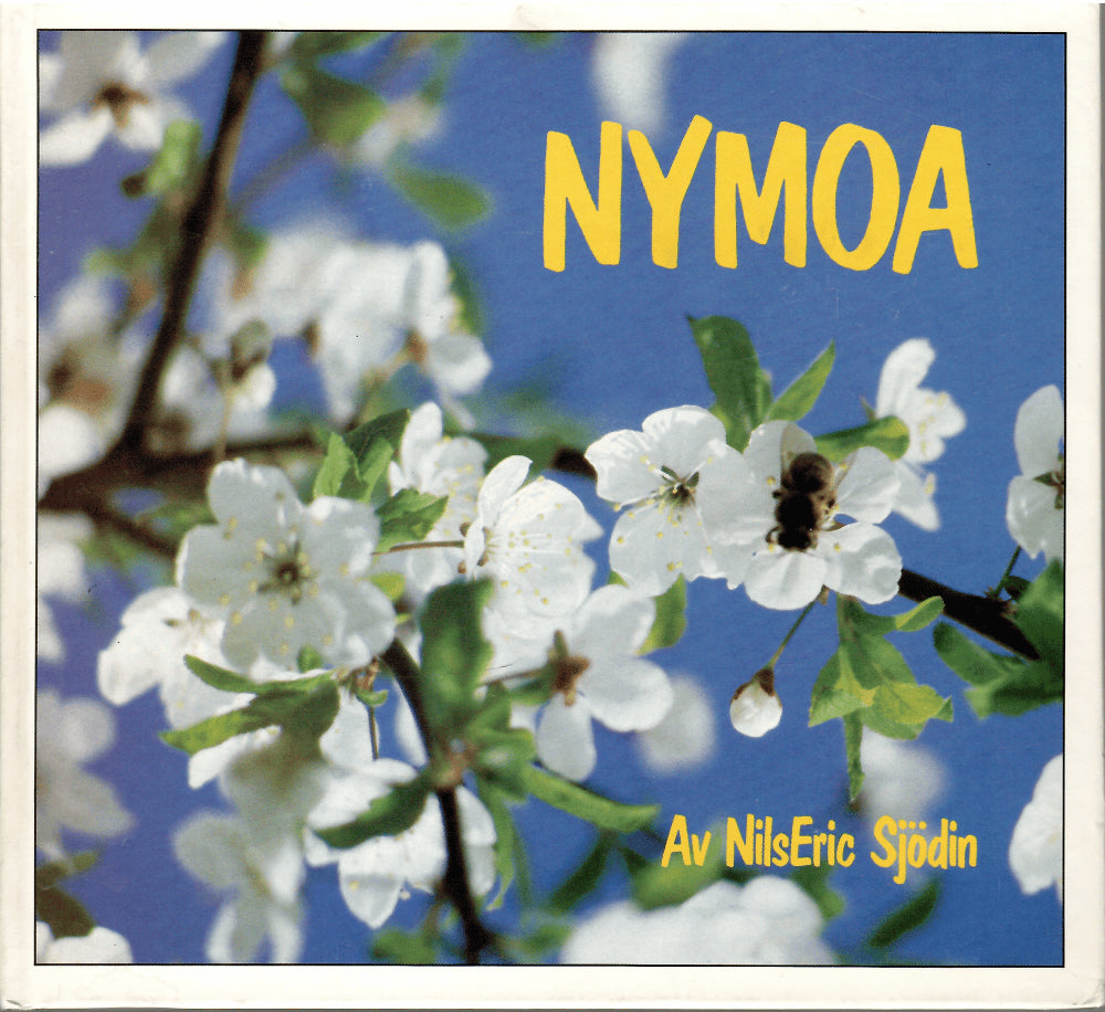 Nicke Sjödin : Nymoa