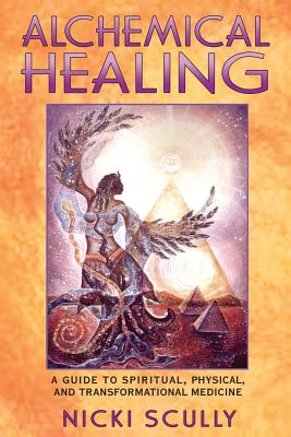 Nicki Scully : Alchemical Healing