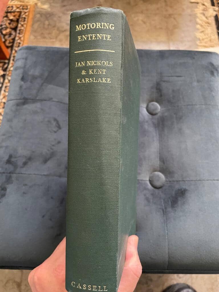 Nickols, Ian ; Karslake, Kent : Motoring Entente