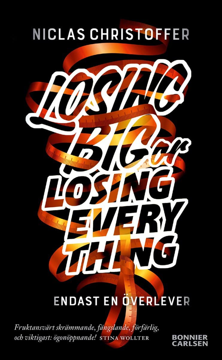 Niclas Christoffer : Losing big or losing everything