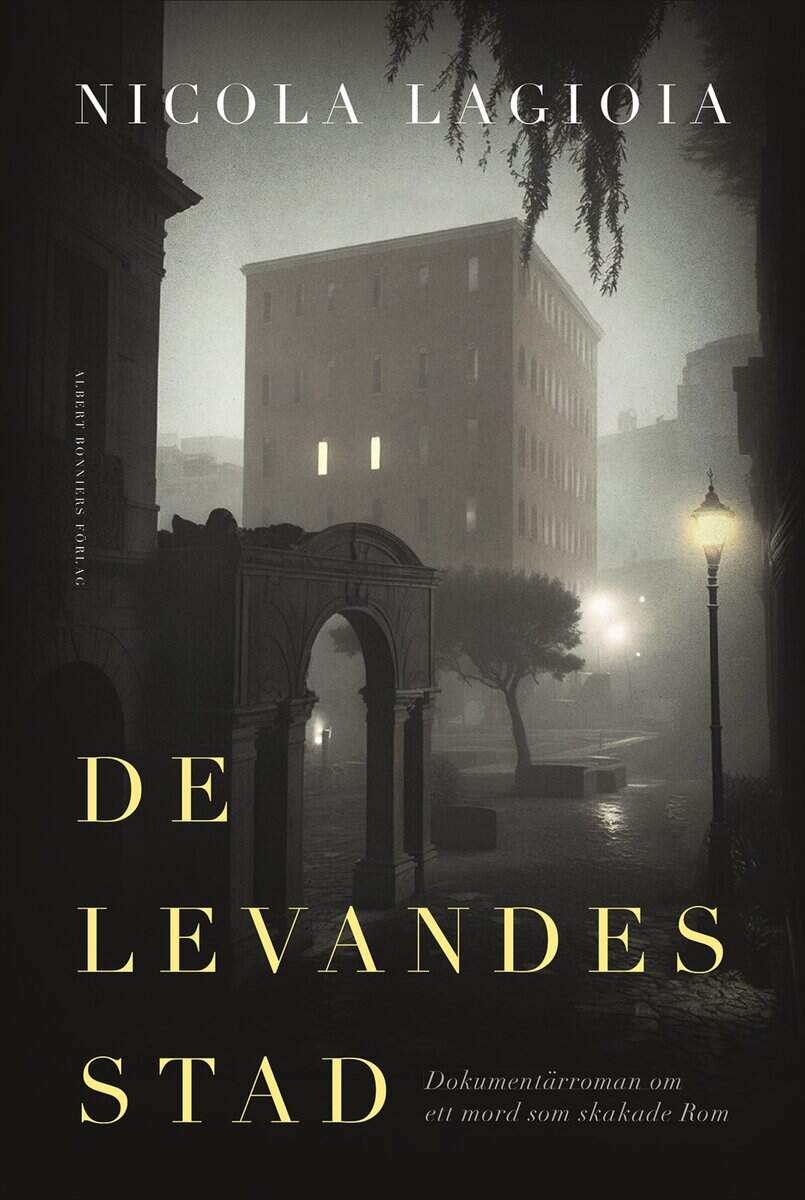 Nicola Lagioia : De levandes stad